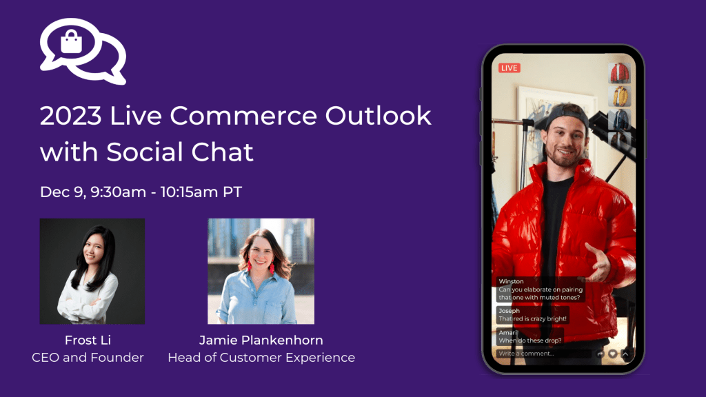 Founders Chat Recap: 2023 Live Commerce&nbsp;Outlook